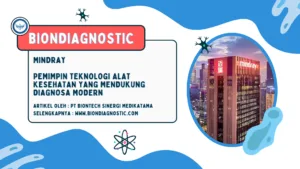 Mindray Pemimpin Teknologi Alat Kesehatan - Biondiagnostic